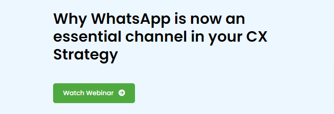 Why-WhatsApp-is-now-an-essential-channel-in-your-CX-Strategy